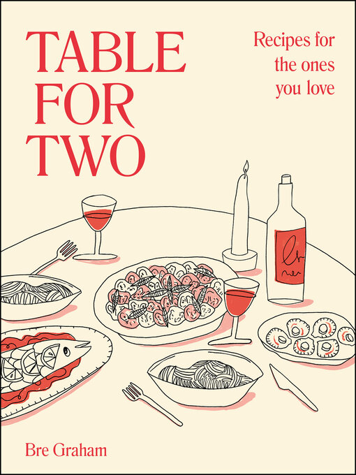 Title details for Table for Two by Bre Graham - Wait list